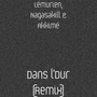 Dans l'Dur (Remix) [Explicit]