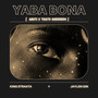 Yaba Bona (Explicit)