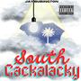 South Cackalacky (Explicit)