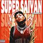 Super Saiyan (Explicit)