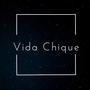 VIDA CHIQUE,VEIGH (Explicit)