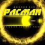 PacMan (feat. Havin Fr) [Explicit]