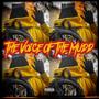 The Voice of The Mudd (Explicit)