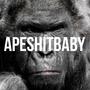 APESHITBABY (Explicit)