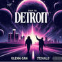 Trip To Detroit (Explicit)