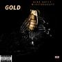 GOLD (feat. MIKETHAGOATT) [Explicit]