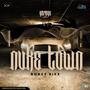 Nuke Town (Explicit)