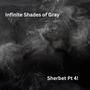 Infinite Shades of Gray Pt. 4! (feat. Byron cChord & Jared Davis) [Explicit]