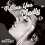 I Love You Madly EP