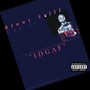 Idgaf (Explicit)