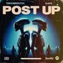 Post Up (feat. Elmts) [Explicit]