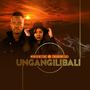 Ungangilibali (feat. Pixie L)