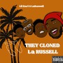 They Cloned La Russell (Explicit)