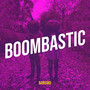 Boombastic (Explicit)