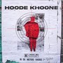 Hoode Khone (Explicit)