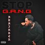 STOP G.A.N.G (Explicit)