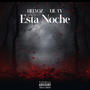 Esta Noche (Explicit)