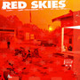 Red Skies (Explicit)