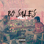 Bo Sales Vol.1 (Explicit)