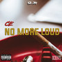 No More Loud (Explicit)