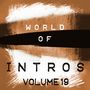 World of Intros, Vol.19 (Special DJ Tools) [Explicit]