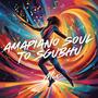 Amapiano Soul To Sgubhu Mix