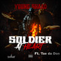 Soldier At Heart (feat. Tae da Don) [Explicit]