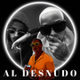 Al desnudo (Explicit)