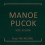 Manoe Pucok