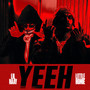 YEEEH (Explicit)