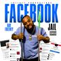 Facebook Jail (Explicit)