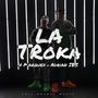 La Troka (feat. Adrián IBZ) [Explicit]
