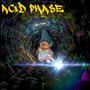 Acid Phase (Explicit)