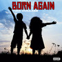 Born Again
