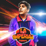 Suena La Imperial (Explicit)