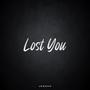 Lost You