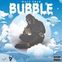 Bubble (Explicit)