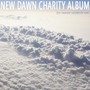 New Dawn Charity Album