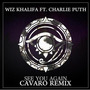 See you Again (Cavaro Remix)