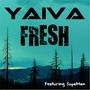 Fresh (feat. Supaman & DJ Soe)