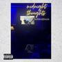 Midnight thoughts (Explicit)