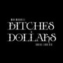 ******* & Dollars (Explicit)