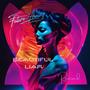 Beautiful Liar (Remixed) EP