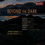 Alwyn: Naiades - Britten: Interlude - Dodgson: Duo - Elgar: Two Chansons - Bennett: Sonata - Harty: In Ireland - Heath: Beyond the Dark