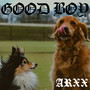 Good Boy (Explicit)