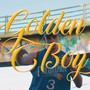 Golden Boy (Explicit)