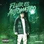 Fluir es automático (Explicit)