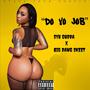 Do Your Job (feat. SYH Gudda) [Explicit]