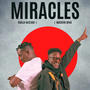 Miracles (feat. Muchiri Mike)