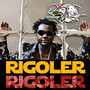 Rigoler (Explicit)